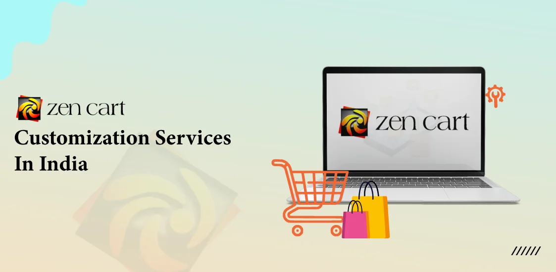 Zencart Customization Services In India