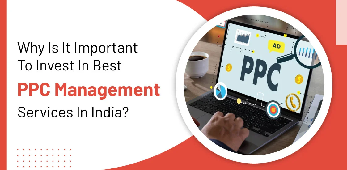 Best PPC Management Services In India
